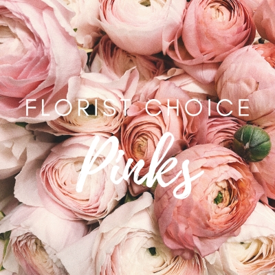 Florist Choice Pinks