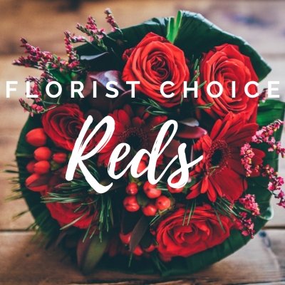 Florist Choice Reds